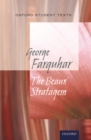 Image for Oxford Student Texts: The Beaux&#39; Stratagem