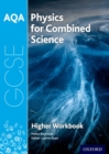 Image for AQA physics for GCSE combined science  : trilogy: Higher workbook