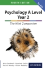 Image for Psychology A Level Year 2: The Mini Companion for AQA