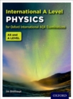 International A Level physics for Oxford International AQA examinations - Breithaupt, Jim (, UK)