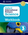 Image for Oxford international primary scienceWorkbook 3