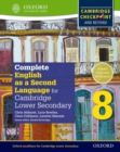 Image for Complete English as a second language for Cambridge Secondary 1Student book 8