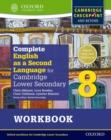 Image for Complete English as a second language for Cambridge Secondary 1Workbook 8
