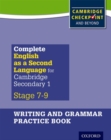 Image for Complete English as a Second Language for Cambridge Lower Secondary Writing and Grammar Practice Book