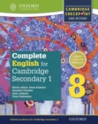 Image for Complete English for Cambridge Lower Secondary 1: Stage 8: Cambridge Checkpoint and beyond.