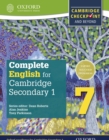 Image for Complete English for Cambridge Lower Secondary 1: Stage 7: Cambridge Checkpoint and beyond.