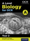 Image for Level Biology for OCR A: Year 2.