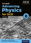 Image for Level Advancing Physics for OCR B.