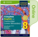 Image for Complete English for Cambridge Lower Secondary Online Student Book 8 (First Edition)