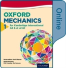 Image for Mathematics for Cambridge International AS and A Level: Mechanics 1 for Cambridge AS &amp; A Level Online Student Book