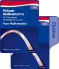 Image for Nelson Pure Mathematics 2 and 3 for Cambridge International A Level : Print &amp; Online Student Book Pack