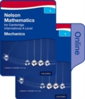 Image for Nelson Mechanics 1 for Cambridge International A Level : Print &amp; Online Student Book Pack