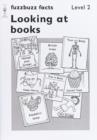 Image for Fuzzbuzz: Level 2: Fuzzbuzz Facts: Looking at Books