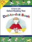 Image for At home with Oxford Reading Tree: Dot-to-dot book
