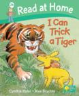 Image for Read at Home: Level 2b: I Can Trick a Tiger