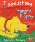 Image for Read at Home: Level 4b: Hungry Floppy