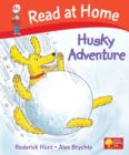 Image for Read at Home: Level 4c: Husky Adventure