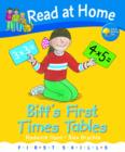 Image for Oxford Reading Tree Read At Home First Skills Biff&#39;s First Times Tables