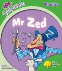 Image for Oxford Reading Tree: Level 2: More Songbirds Phonics : Mr Zed