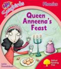 Image for Oxford Reading Tree Songbirds Phonics: Level 4: Queen Anneena&#39;s Feast