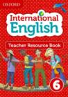 Image for Oxford international primary English: Teacher resource book 6