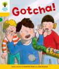 Image for Oxford Reading Tree: Decode and Develop More A Level 5 : Gotcha!