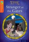Image for Oxford Reading Tree TreeTops Time Chronicles: Level 13: Stranger At The Gates