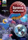 Image for Project X Alien Adventures: Brown Book Band, Oxford Level 10: Space Vultures