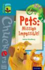 Pets - mission impossible! - Bradbury, Adrian