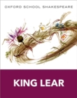 Image for Oxford School Shakespeare: King Lear