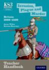 Image for Key Stage 3 History by Aaron Wilkes: Invasion, Plague and Murder: Britain 1066-1509 Teacher Handbook