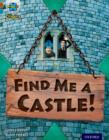 Image for Project X Origins: Brown Book Band, Oxford Level 9: Knights and Castles: Find Me a Castle!