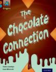 Image for Project X Origins: Brown Book Band, Oxford Level 9: Chocolate: The Chocolate Connection