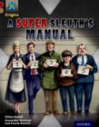 Image for A super sleuth&#39;s manual