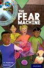 Image for Project X Origins: Dark Red+ Book band, Oxford Level 19: Fears and Frights: The Fear Machine