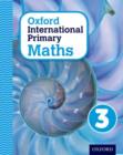 Image for Oxford International Primary Maths First Edition 3