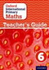 Image for Oxford international primary mathsStage 6: Teacher&#39;s guide 6