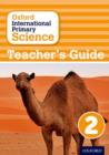 Image for Oxford international primary scienceStage 2: Teacher&#39;s guide 2