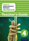 Image for Oxford international primary scienceStage 4: Teacher&#39;s guide 4