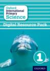 Image for Oxford International Primary Science: Digital Resource Pack 1