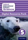 Image for Oxford International Primary Science: Digital Resource Pack 5