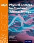 Image for AQA GCSE Combined Science (Synergy): Physical Sciences Student Book