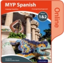 Image for MYP SpanishLanguage acquisition years 1-3