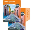 Image for MYP Spanish Language Acquisition Print and Online Student Book Pack Phases 3 &amp; 4