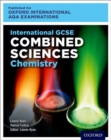 Image for International GCSE Combined Sciences Chemistry for Oxford International AQA Examinations