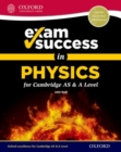 Image for Exam Success in Physics for Cambridge AS &amp; A Level
