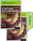 Image for Oxford International AQA Examinations: International A Level Further Mathematics with Statistics: Print and Online Textbook Pack