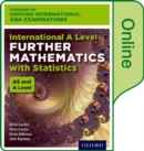 Image for International A level further mathematics for Oxford International AQA examinations  : with statistics,: Online student book