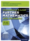 Image for Oxford International AQA Examinations: International A Level Further Mathematics with Mechanics