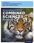 Image for Oxford International AQA Examinations: International GCSE Combined Sciences Biology.